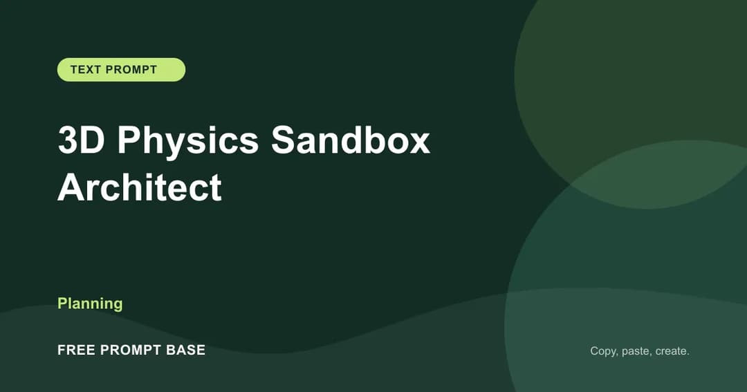 3D Physics Sandbox Architect AI prompt cover