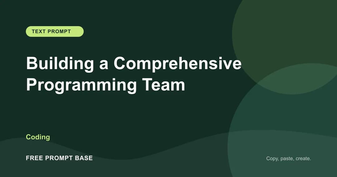 Building a Comprehensive Programming Team AI prompt cover