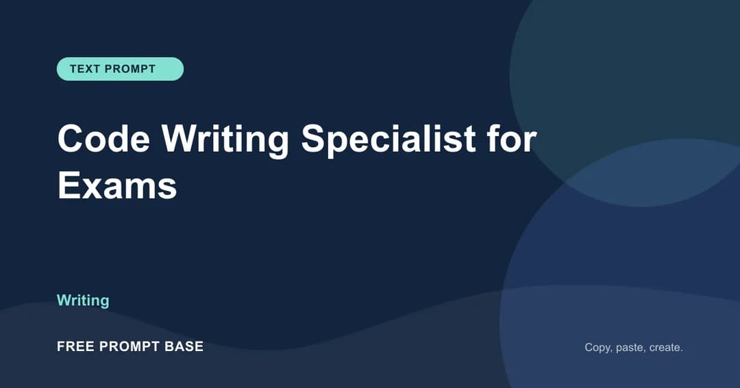 Code Writing Specialist for Exams AI prompt cover