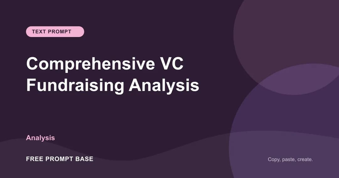 Comprehensive VC Fundraising Analysis AI prompt cover