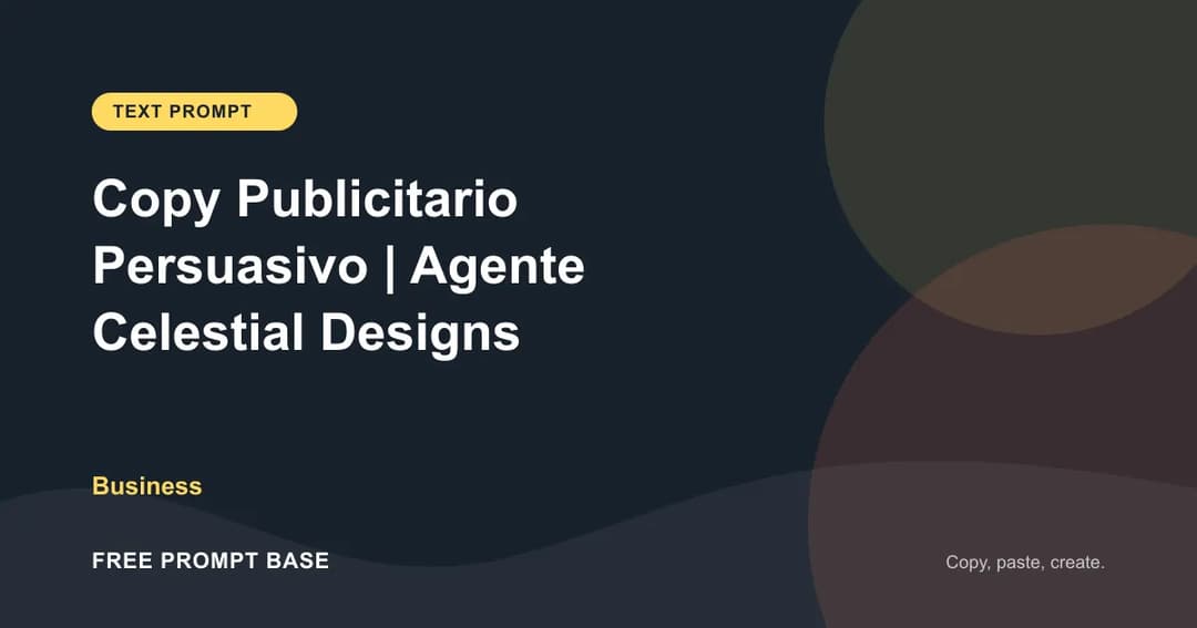 Copy Publicitario Persuasivo | Agente Celestial Designs AI prompt cover