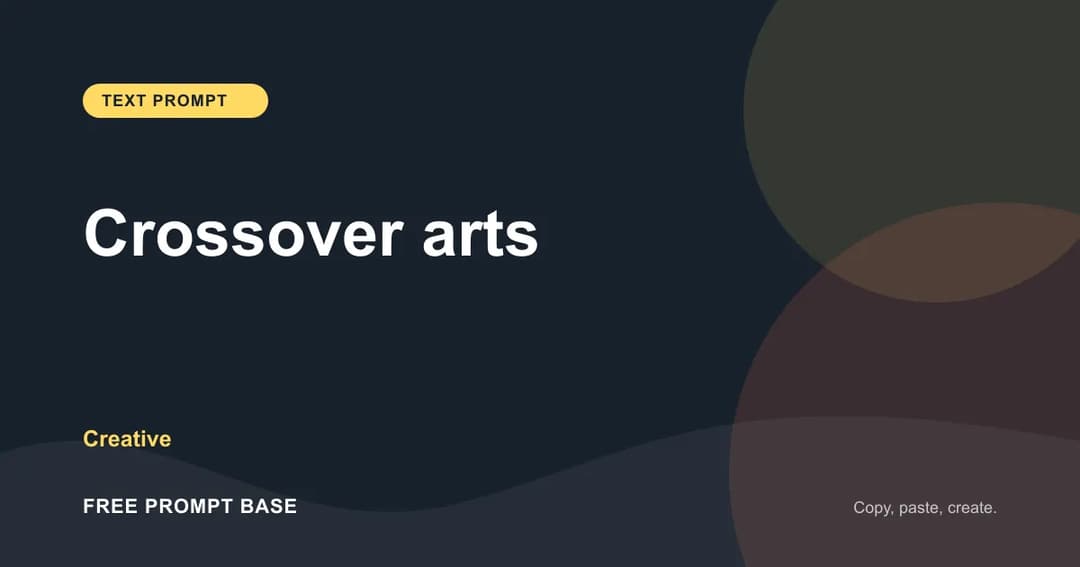 Crossover arts AI prompt cover