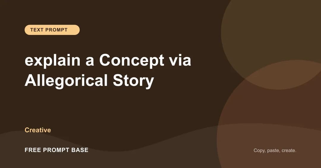 explain a Concept via Allegorical Story AI prompt cover