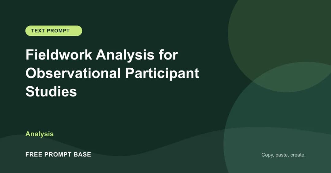 Fieldwork Analysis for Observational Participant Studies AI prompt cover
