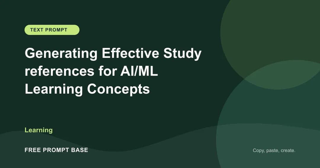 Generating Effective Study references for AI/ML Learning Concepts AI prompt cover