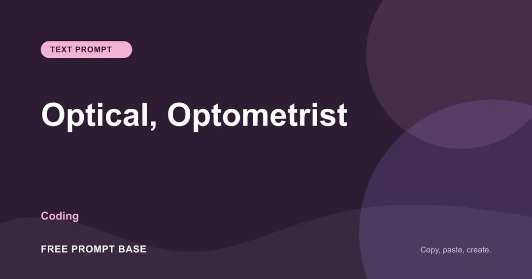 Optical, Optometrist AI prompt cover