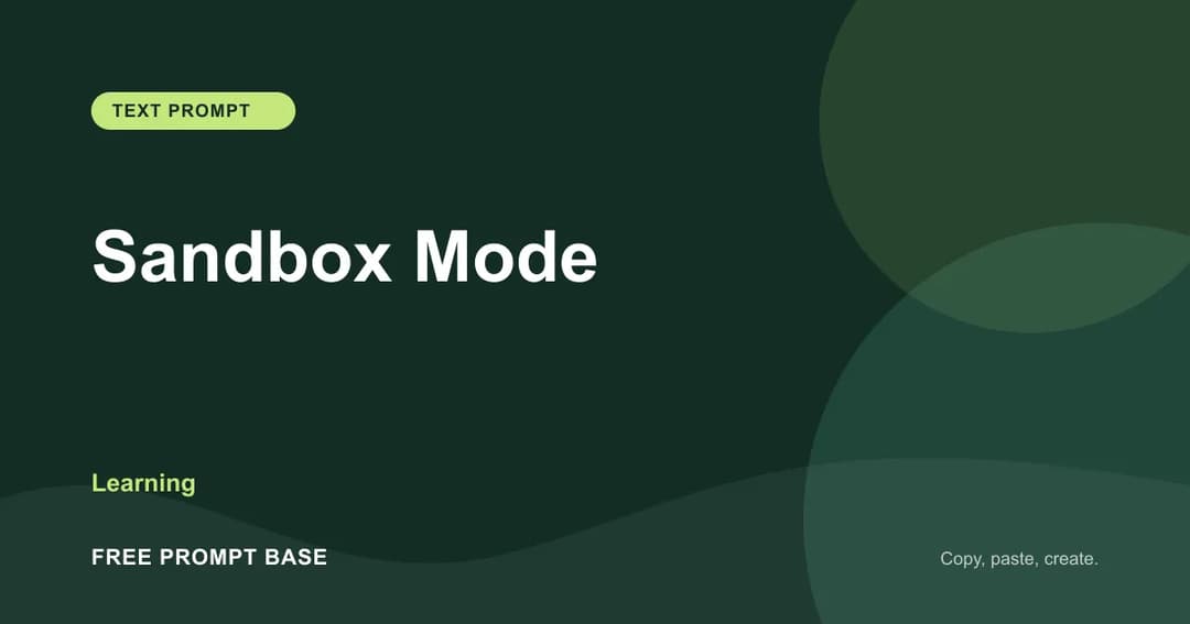 🧪 Sandbox Mode AI prompt cover