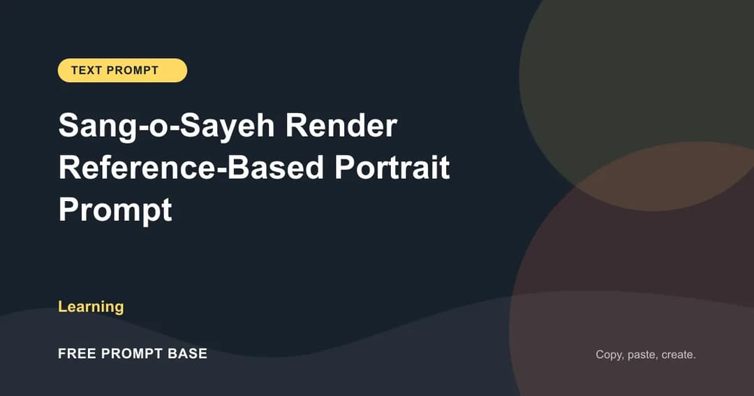 Sang-o-Sayeh Render — Reference-Based Portrait Prompt AI prompt cover
