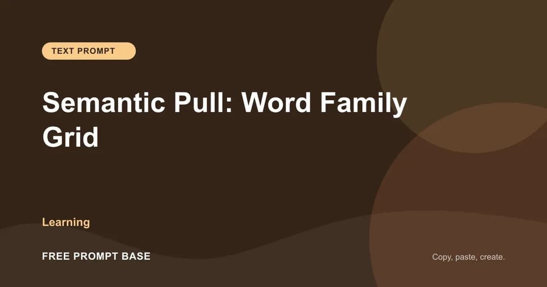 《Semantic Pull: Word Family Grid》 AI prompt cover