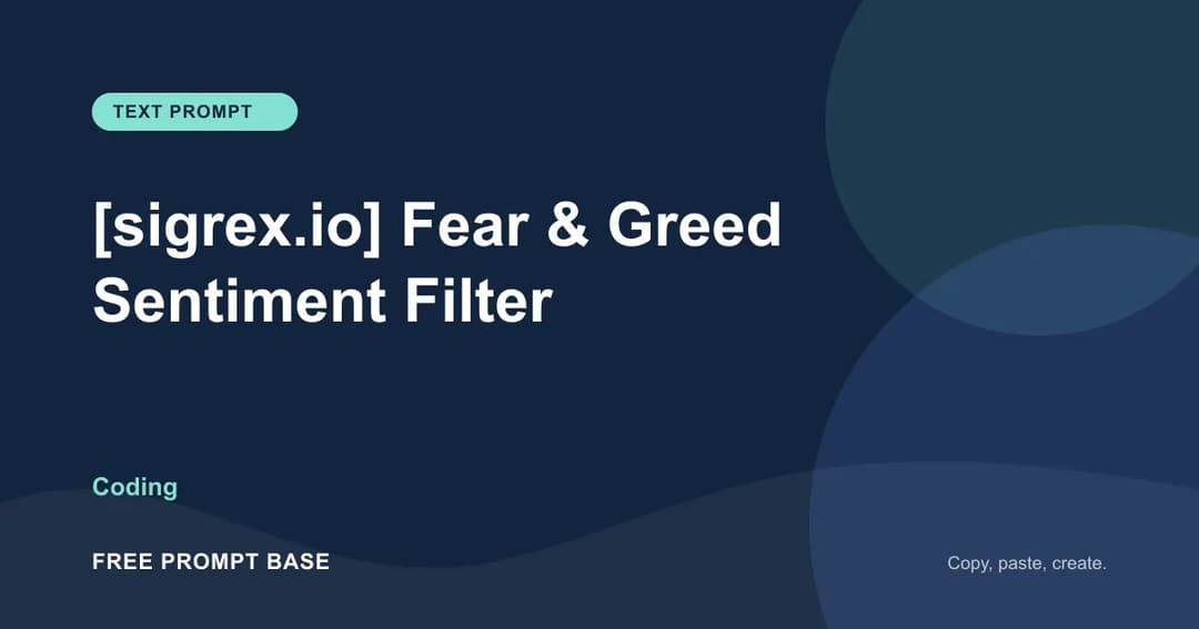 [sigrex.io] Fear & Greed Sentiment Filter AI prompt cover