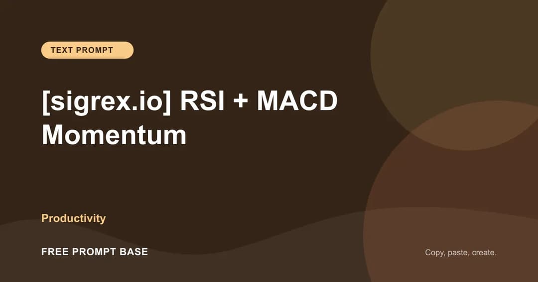 [sigrex.io] RSI + MACD Momentum AI prompt cover
