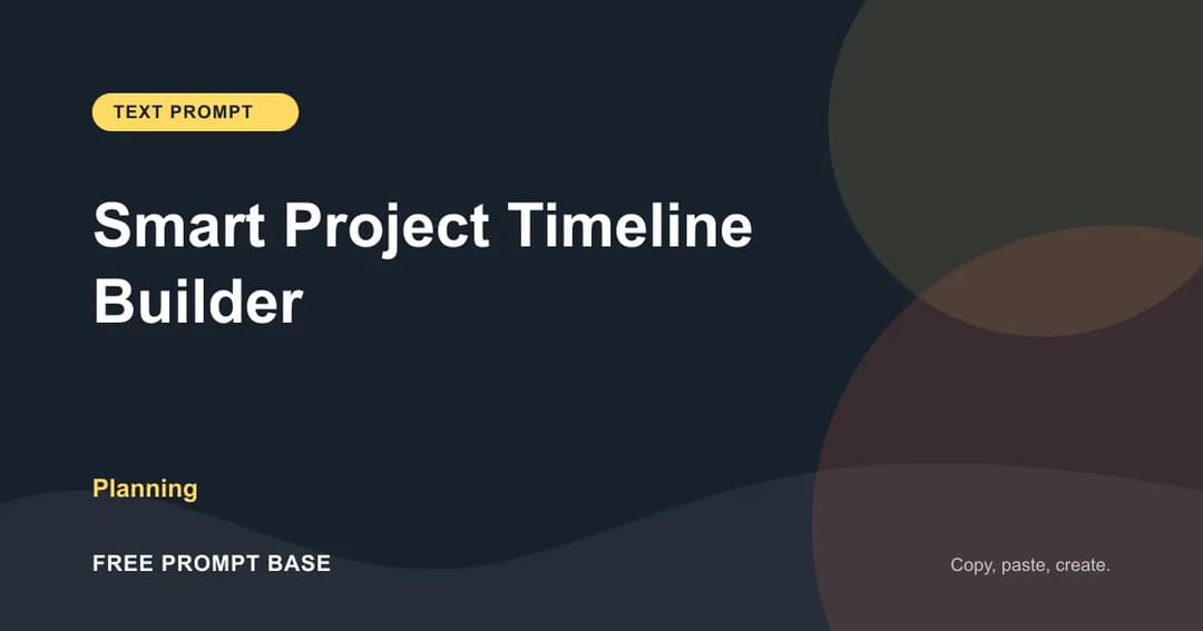 Smart Project Timeline Builder AI prompt cover