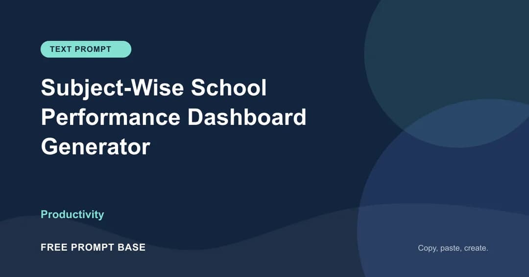 Subject-Wise School Performance Dashboard Generator AI prompt cover