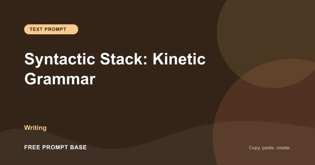 《Syntactic Stack: Kinetic Grammar》 AI prompt cover