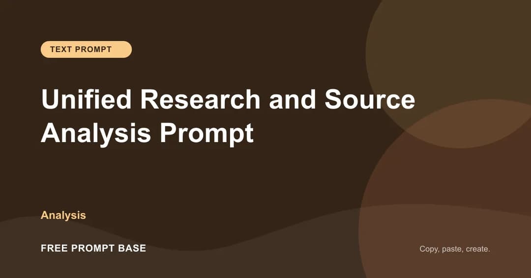 Unified Research and Source Analysis Prompt AI prompt cover