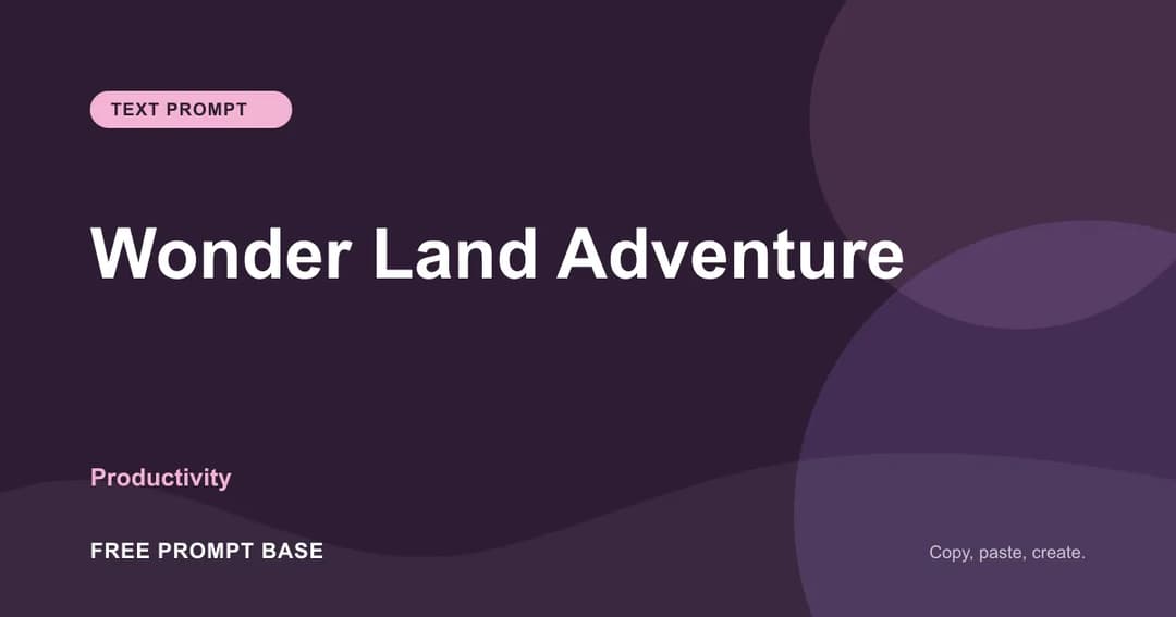 Wonder Land Adventure AI prompt cover
