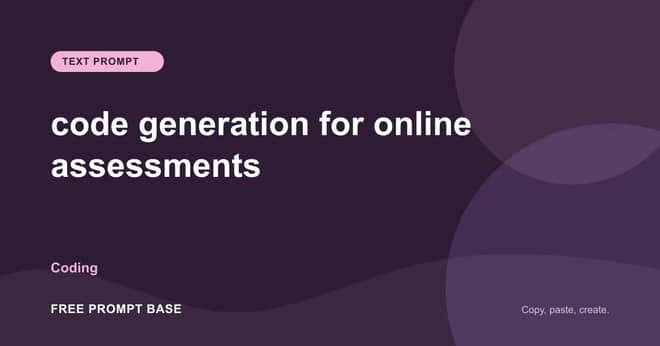 code generation for online assessments AI prompt cover