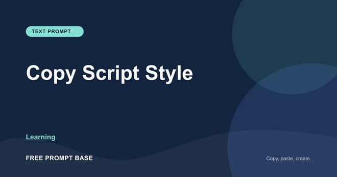 Copy Script Style AI prompt cover