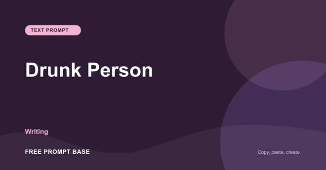 Drunk Person AI prompt cover