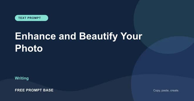 Enhance and Beautify Your Photo AI prompt cover