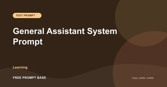 General Assistant System Prompt AI prompt cover