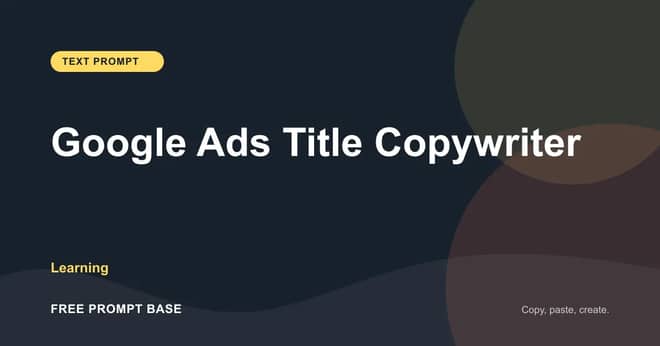 Google Ads Title Copywriter AI prompt cover