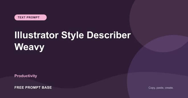 Illustrator Style Describer Weavy AI prompt cover