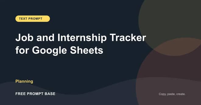 Job and Internship Tracker for Google Sheets AI prompt cover