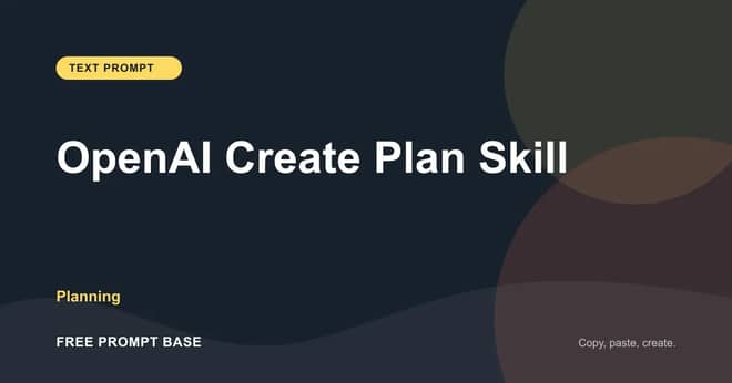 OpenAI Create Plan Skill AI prompt cover