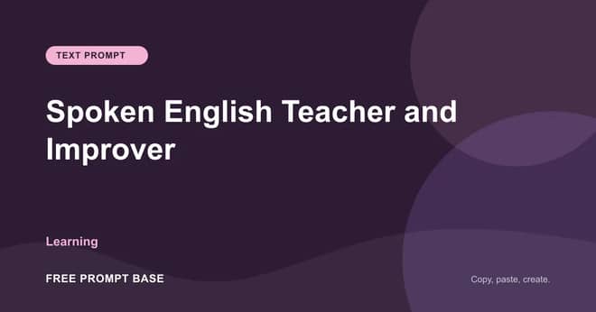 Spoken English Teacher and Improver AI prompt cover