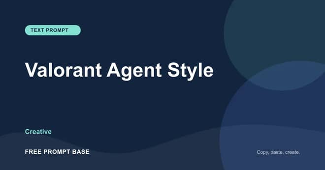 Valorant Agent Style AI prompt cover