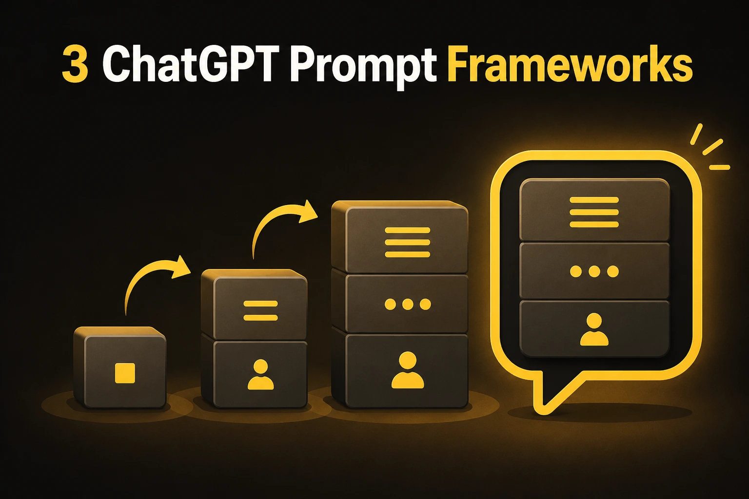 The Three ChatGPT Prompt Frameworks Worth Memorizing